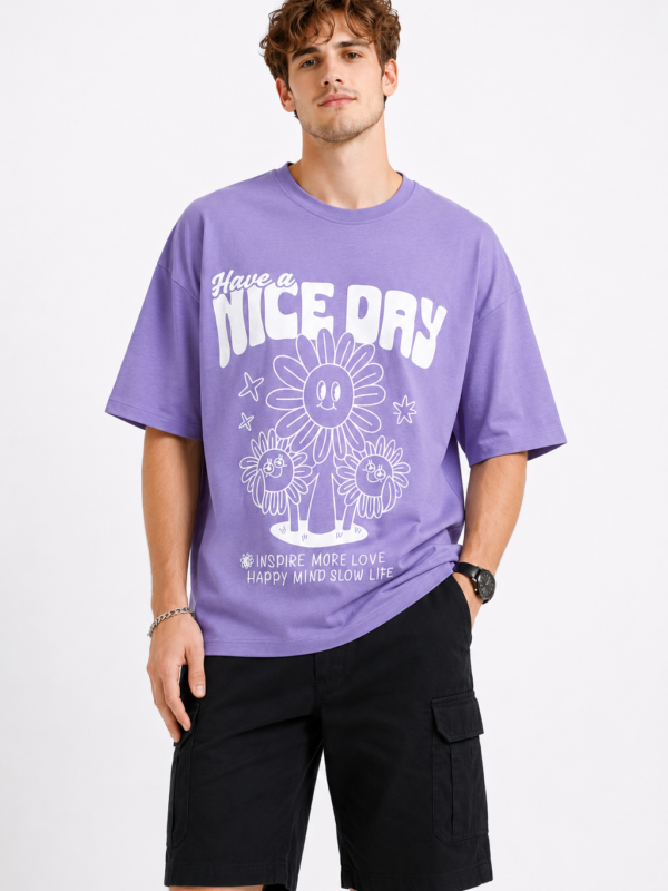 HAVE A NICE DAY OVERSIZE FIT TSHIRT